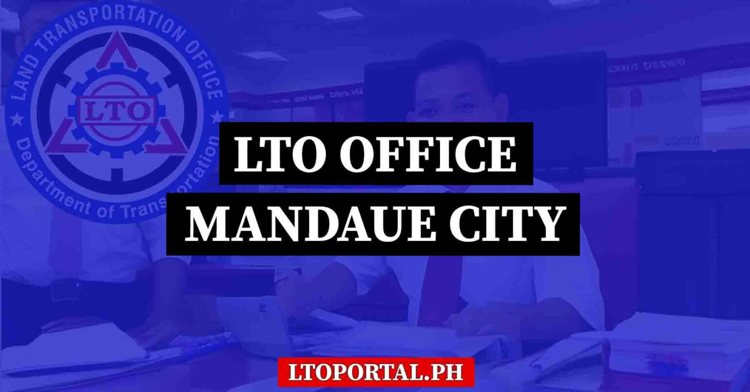 LTO Mandaue City Office Location and Contact Information LTO Portal PH