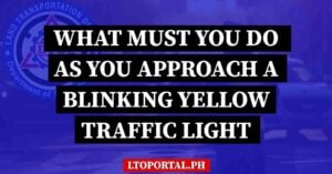 What Must You Do as You Approach a Blinking Yellow Traffic Light?