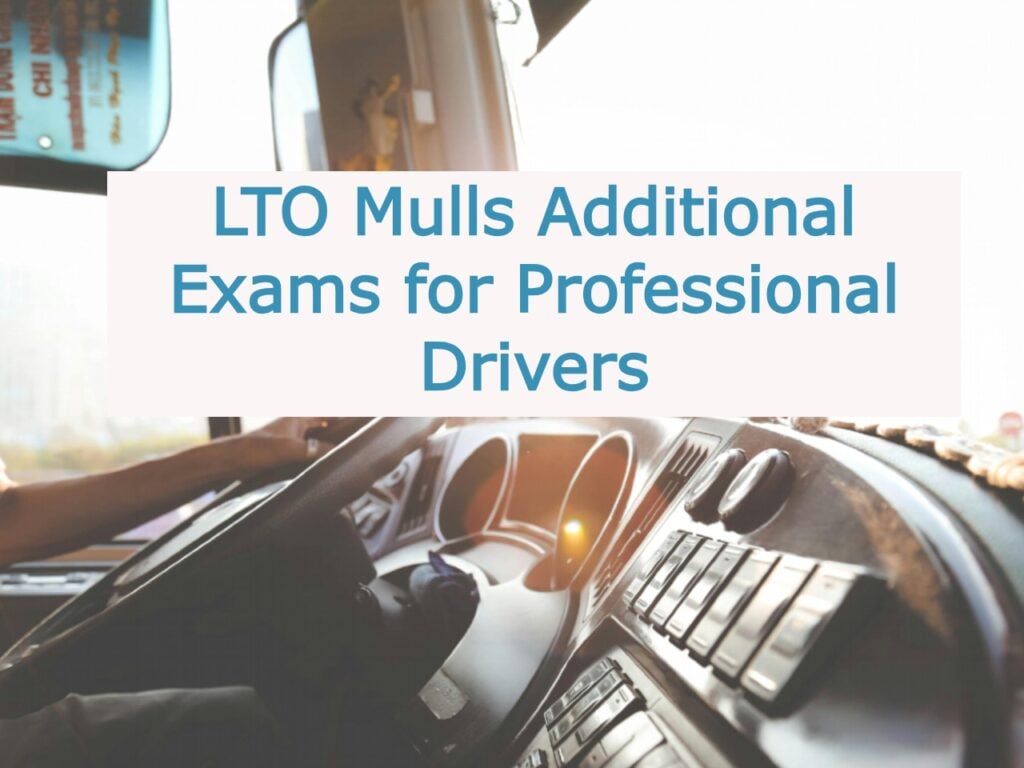 lto-additional-exams-for-professional-drivers