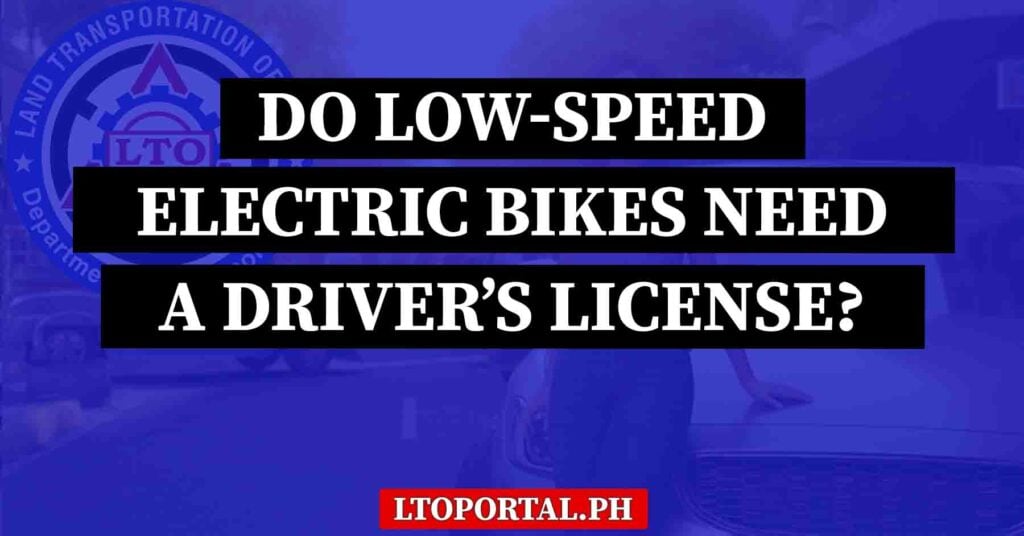 Do Low-Speed Electric Bikes Need a Driver’s License